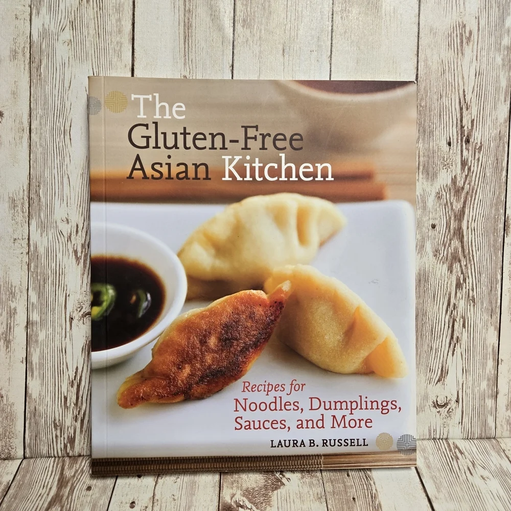 The Gluten-Free Asian Kitchen Cookbook